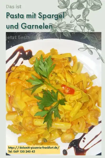 Pasta mit Spargel und Garnelen bei Dolomiti