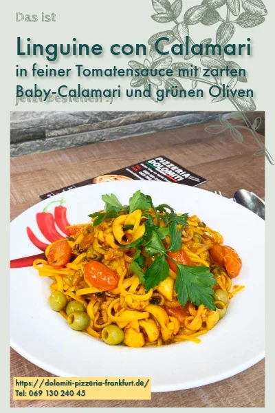 Linguine con Calamari bei Dolomiti