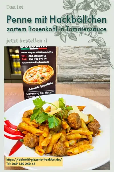 Penne mit Hackbällchen zartem Rosenkohl in Tomatensauce